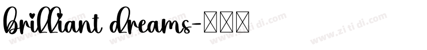 brilliant dreams字体转换